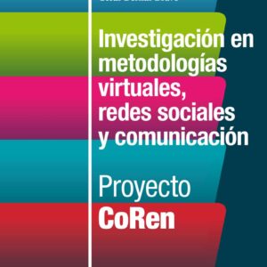 Investigación en metodologías virtuales, redes sociales y comunicación
