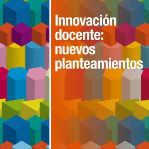 Innovación docente: nuevos planteamientos