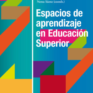 Espacios de aprendizaje en Educación Superior
