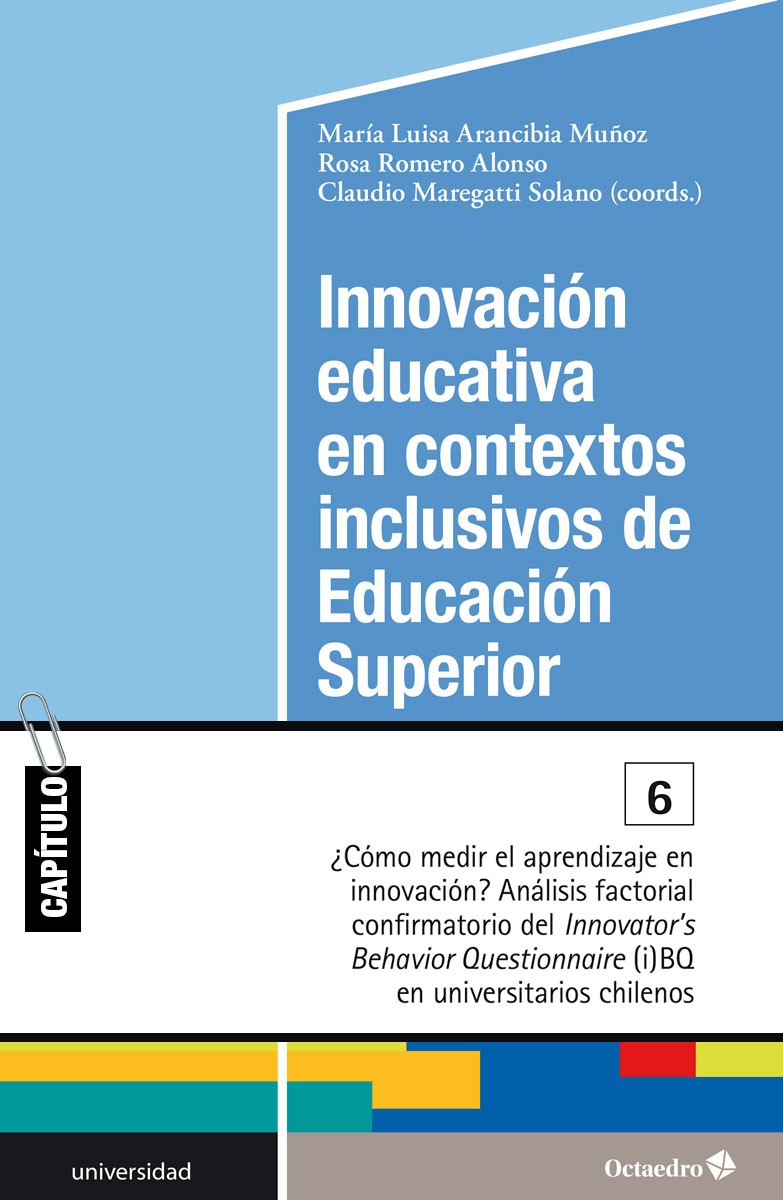 ¿Cómo medir el aprendizaje en innovación? Análisis factorial confirmatorio del <em>Innovator’s Behavior Questionnaire</em> (i)BQ en universitarios chilenos