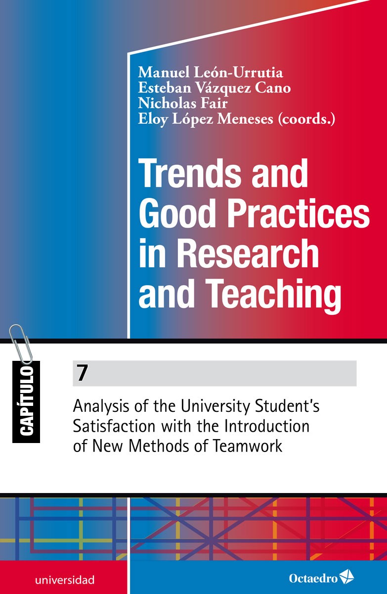 Analysis of the University Student’s Satisfaction with the Introduction of New Methods of Teamwork
