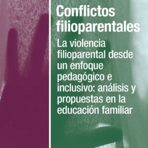 Conflictos filioparentales