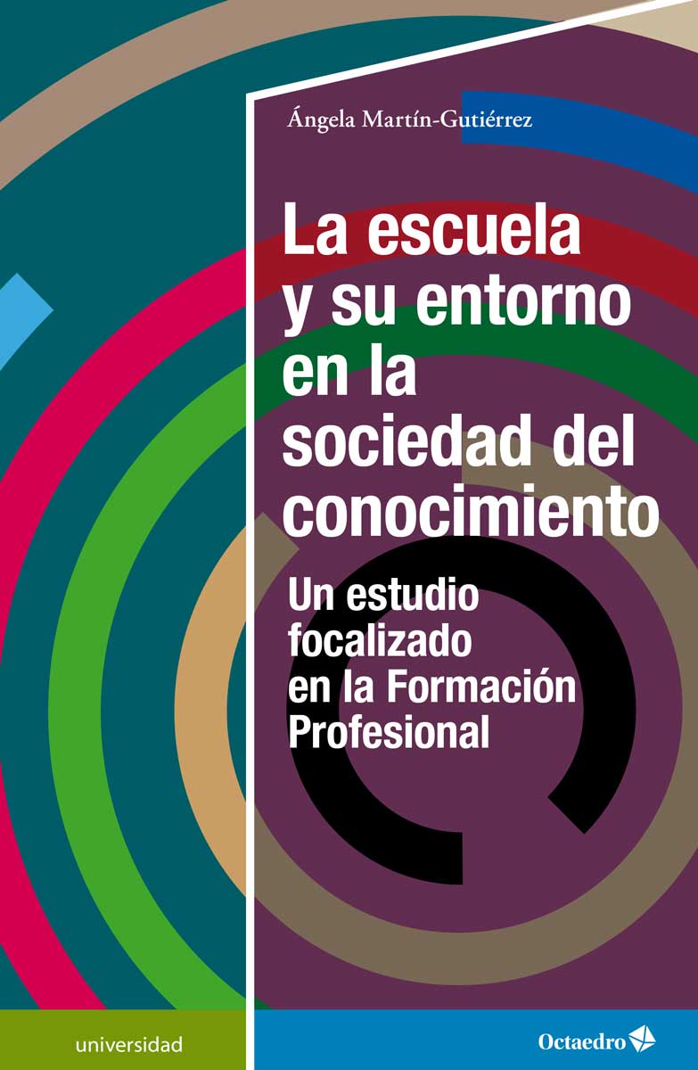 La escuela y su entorno en la sociedad del conocimiento