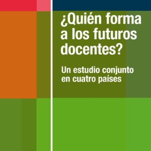 ¿Quién forma a los futuros docentes?