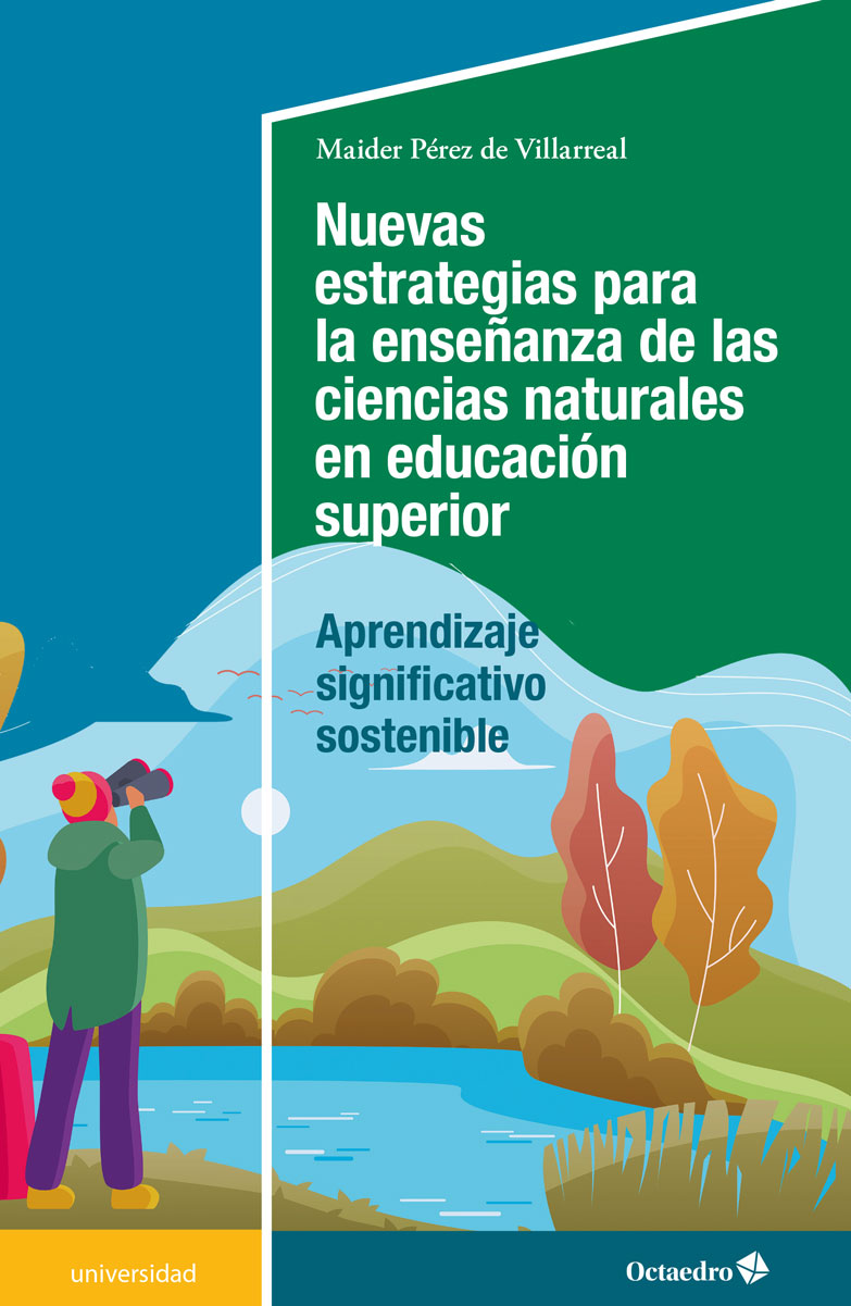 Nuevas estrategias para la enseñanza de las ciencias naturales en educación superior