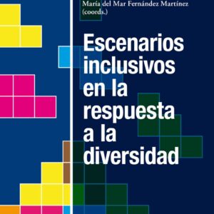 Escenarios inclusivos en la respuesta a la diversidad