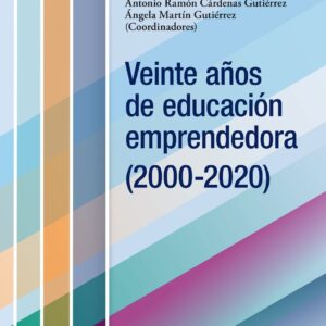 Veinte años de educación emprendedora (2000-2020)