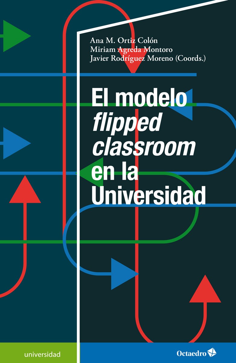 El modelo flipped classroom en la Universidad