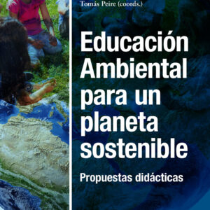 Educación Ambiental para un planeta sostenible