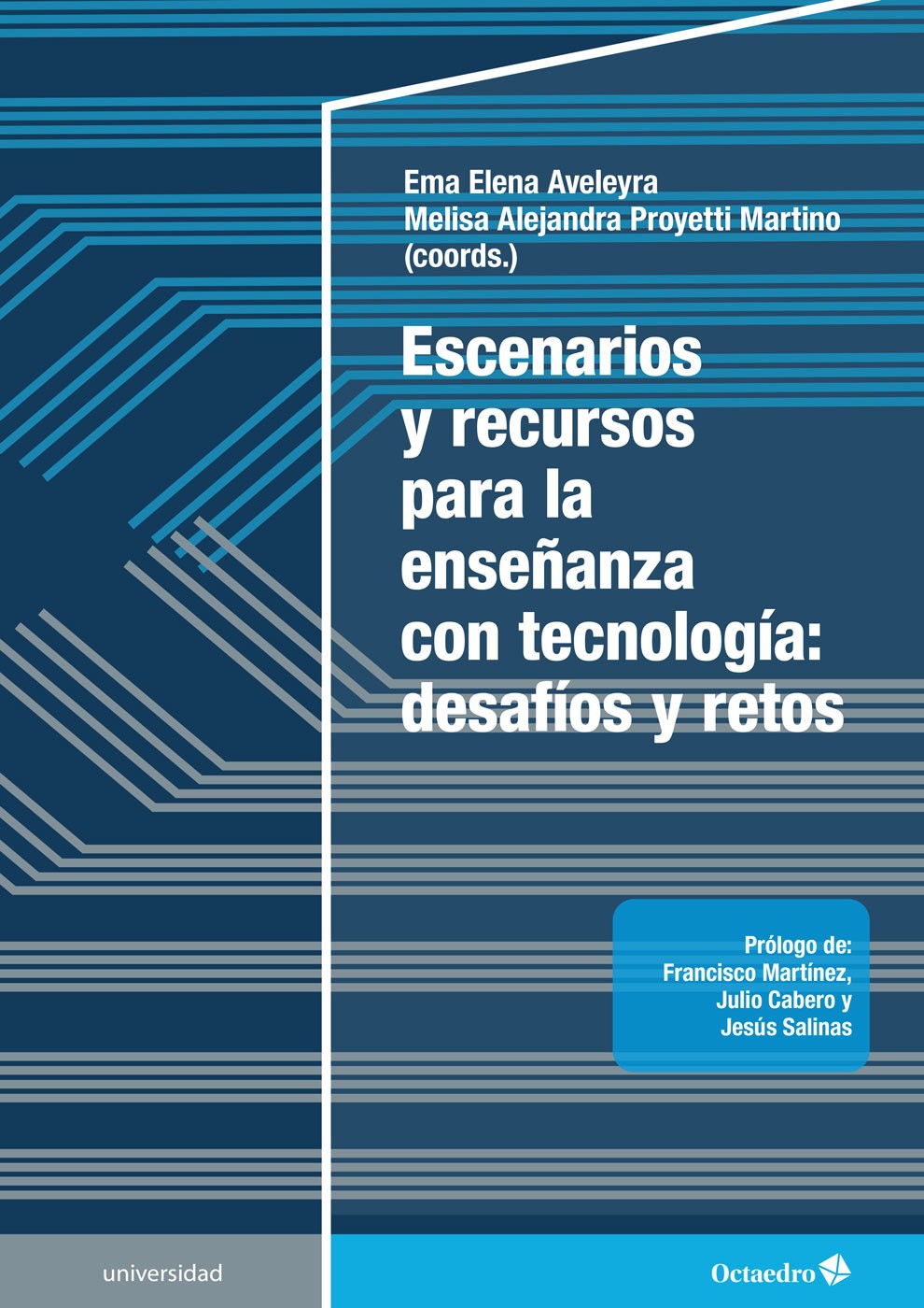 Escenarios y recursos para la enseñanza con tecnología: desafíos y retos