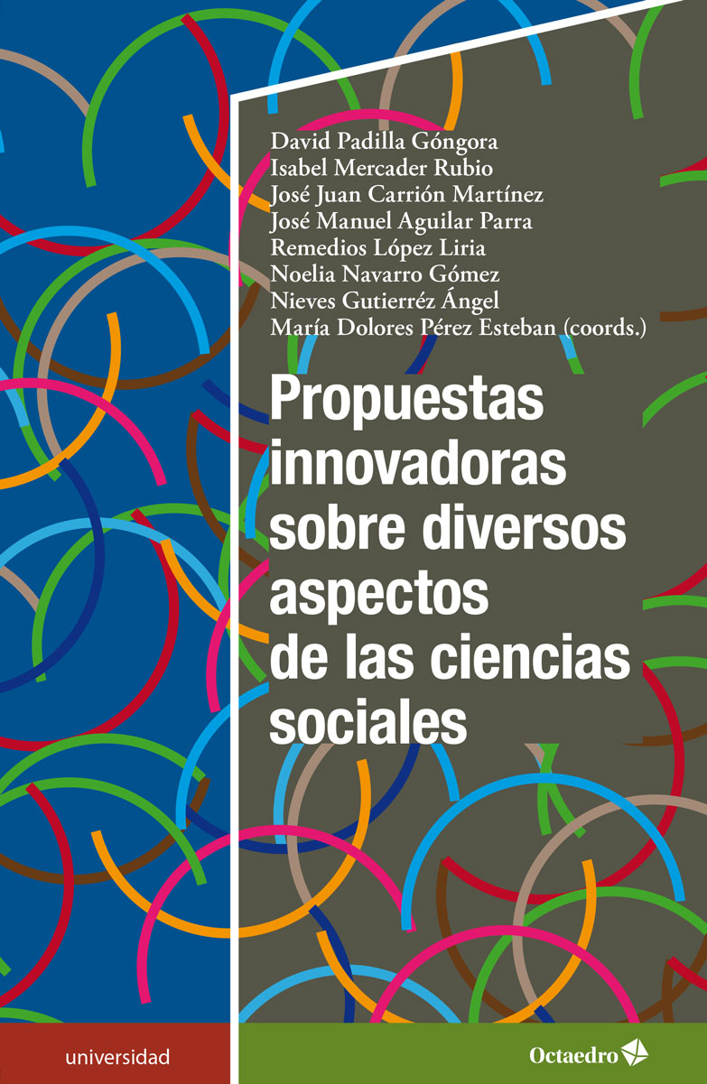 Propuestas innovadoras sobre diversos aspectos de las ciencias sociales