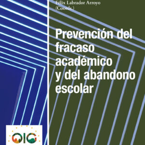 Prevención del fracaso académico y del abandono escolar