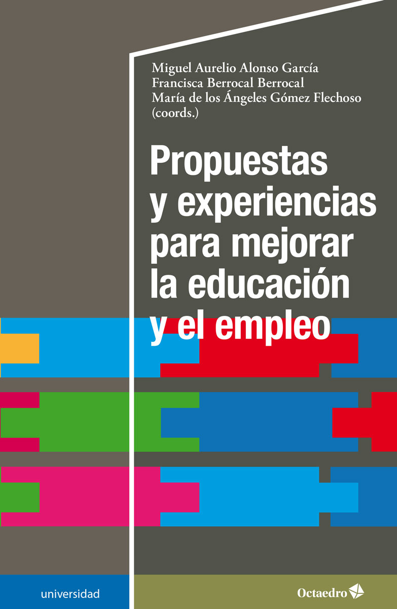 Propuestas y experiencias para mejorar la educación y el empleo