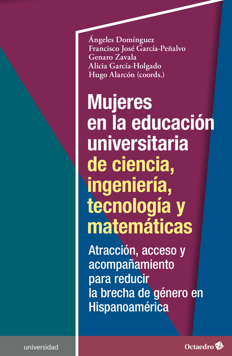 Mujeres en la educación universitaria de ciencia, ingeniería, tecnología y matemáticas