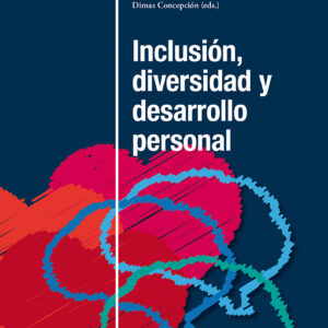 Inclusión, diversidad y desarrollo personal