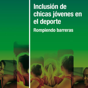 Inclusión de chicas jóvenes en el deporte