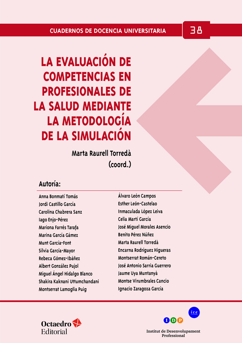 La evaluación de competencias en profesionales de la salud mediante la metodología de la simulación