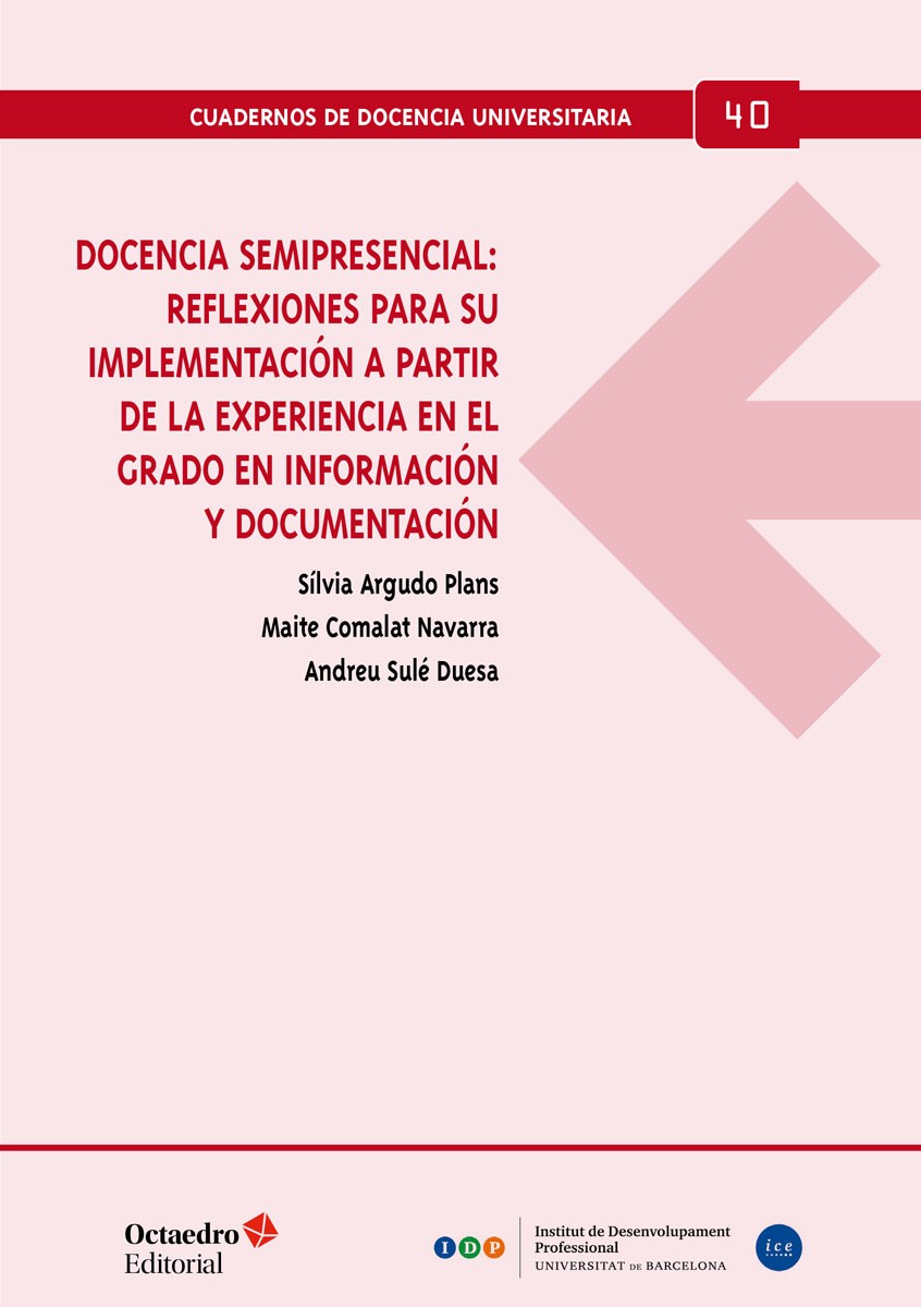 Docencia semipresencial: reflexiones para la implementación a partir de la experiencia en el Grado en Información y Documentación