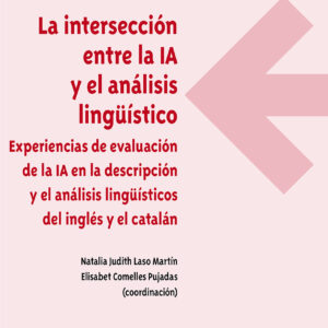 La intersección entre la IA y el análisis lingüístico