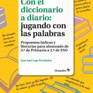Con el diccionario a diario: jugando con las palabras