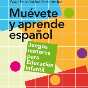 Muévete y aprende español