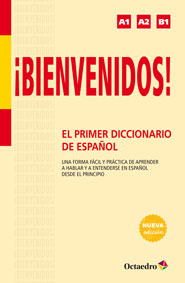 ¡Bienvenidos! El primer diccionario de español