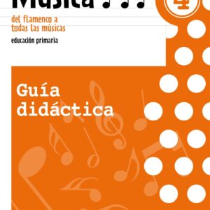 Música 4. Guía didáctica
