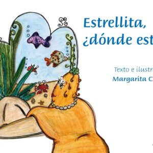 Estrellita, ¿dónde estás?