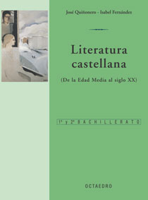 Literatura Castellana (De la Edad Media al Siglo XX)
