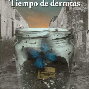 Tiempo de derrotas