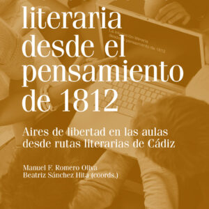 La educación literaria desde el pensamiento de 1812