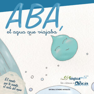 Aba, el agua que viajaba