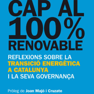 Cap al 100% renovable