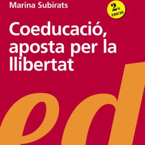 Coeducació, aposta per la llibertat