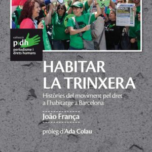 Habitar la trinxera