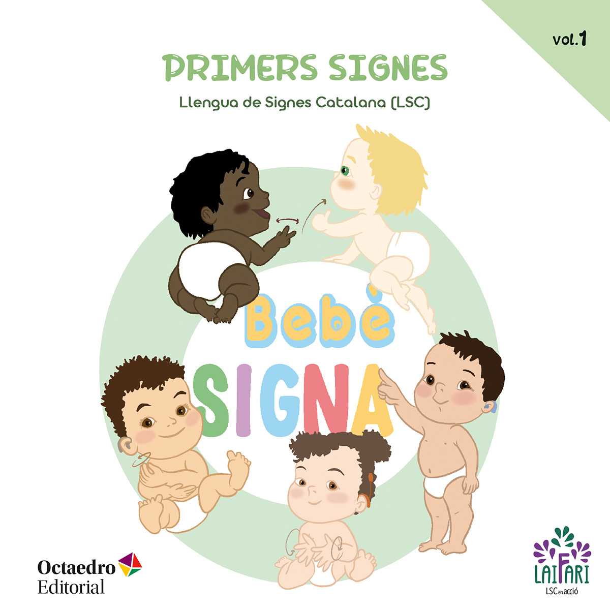 Bebè signa LSC (vol. 1)
