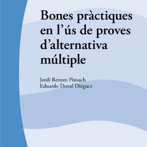 Bones pràctiques en l'ús de proves de alternativa múltiple