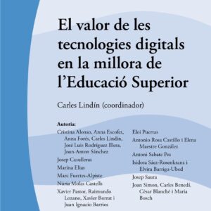El valor de les tecnologies digitals en la millora de l'Educació Superior