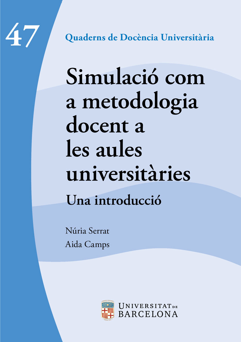 Simulació com a metodologia docent a les aules universitàries