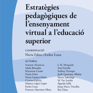 Estratègies pedagògiques de l'ensenyament virtual a l'educació superior