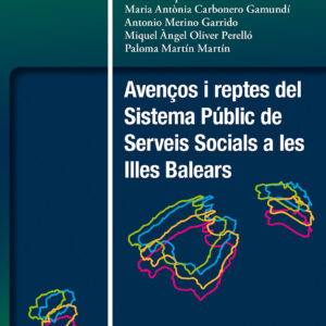 Avenços i reptes del Sistema Públic de Serveis Socials a les Illes Balears