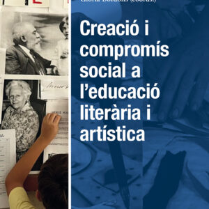 Creació i compromís social a l’educació literària i artística