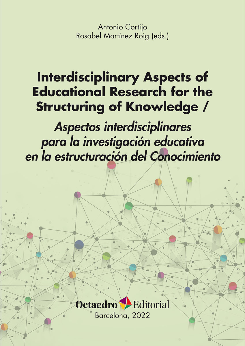 Interdisciplinary Aspects of Educational Research for the Structuring of Knowledge / Aspectos interdisciplinares para la investigación educativa en la estructuración del conocimiento
