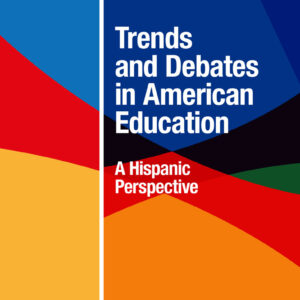 Trends and Debates in American Education
