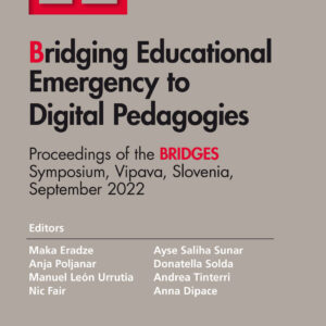 Bridging Educational Emergency to Digital Pedagogies
