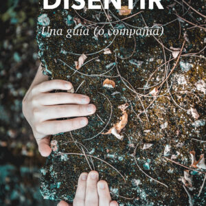 Cómo disentir