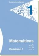 Matemáticas. Cuaderno 1 (1º PRIMARIA)