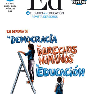 Revista Derechos: Ed – La Revista de El Diario de la Educación. Núm. 21