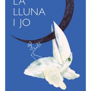 La lluna i jo