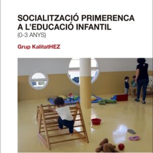 Socialització primerenca a l'educació infantil
